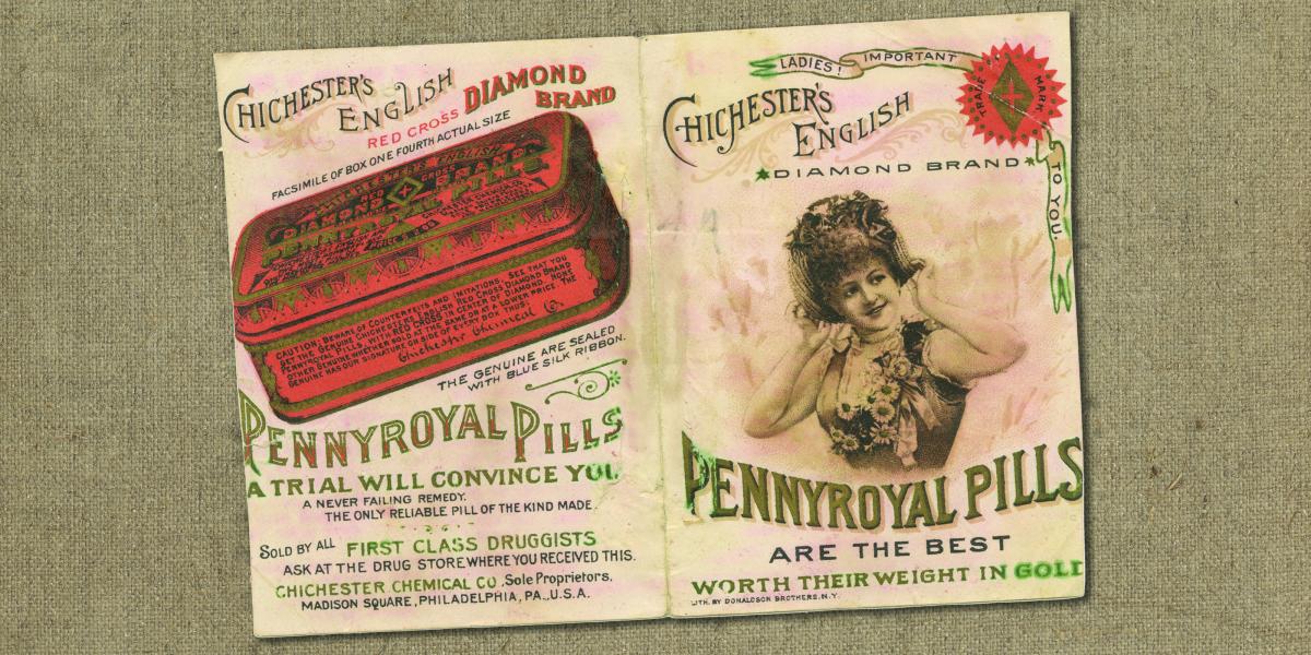 An advertisement for Chichester's Pennyroyal abortifacient pills 